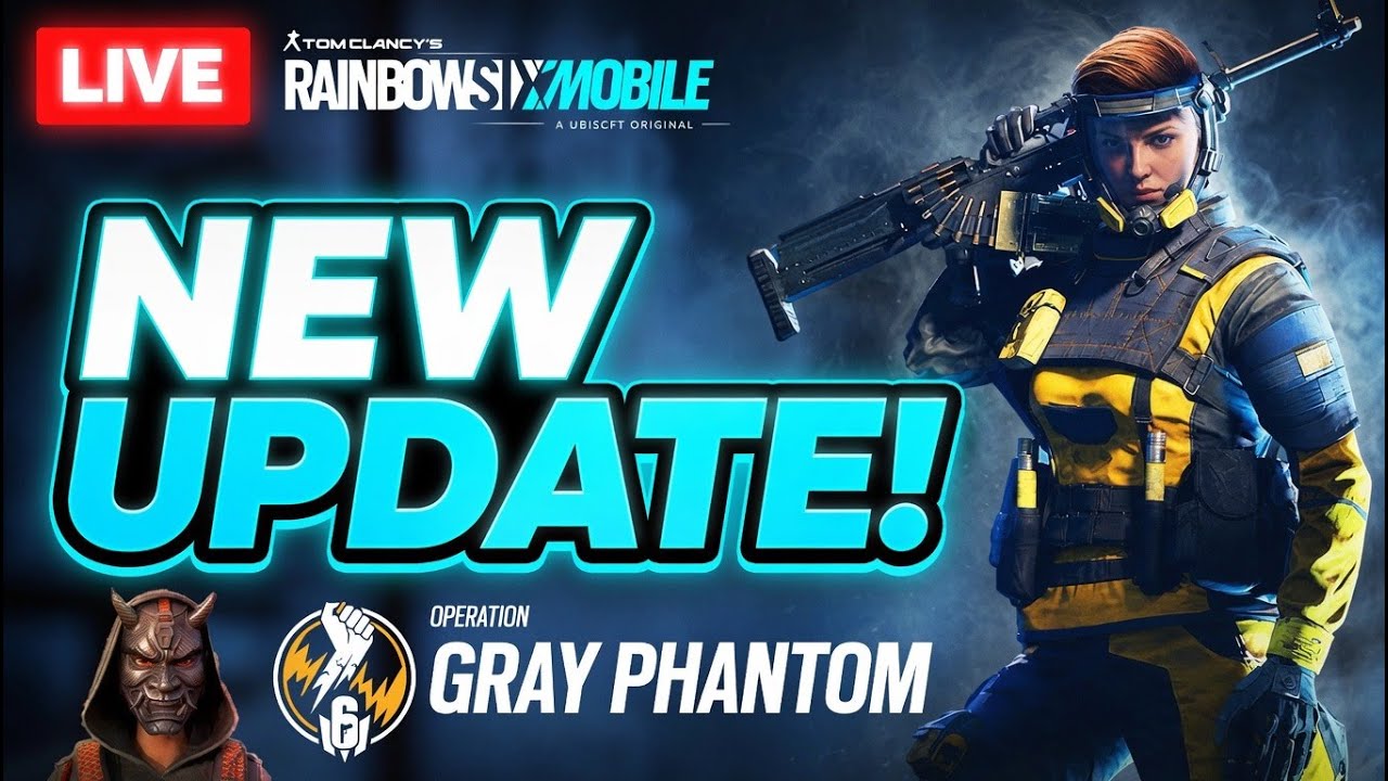 Rainbow 6 Mobile New Update - Operation Gray Phantom Is Here - LIVE