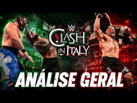WWE Clash in Italy 2026 - ANÁLISE GERAL