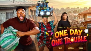 ONE DAY, ONE TROUBLE