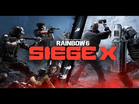 Tom Clancy's Rainbow Six Siege X - Let's Play