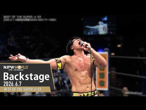 #BOSJFinal 8th Match Backstage (with Subtitles) 6/7/26 | BEST OF THE SUPER Jr.33 第8試合 Backstage background