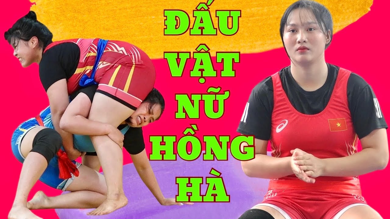 Đấu Vật NỮ HỒNG HÀ ĐAN PHƯỢNG 2026.Traditional Vietnamese women's Wrestling