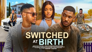 SWITCHED AT BIRTH