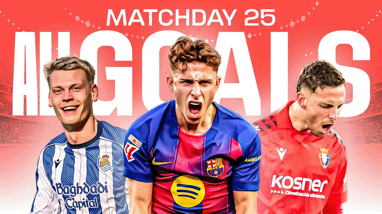 TODOS LOS GOLES de la JORNADA 25 de LALIGA EA SPORTS 2025/26 background