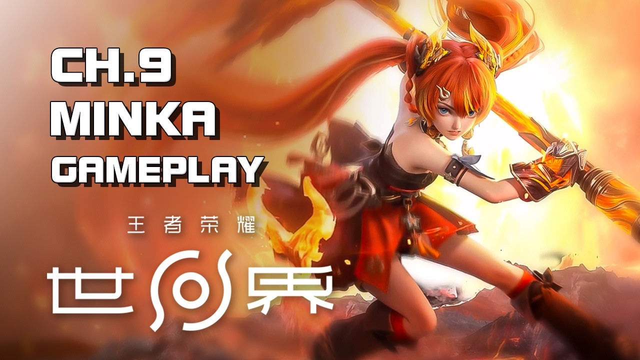 Honor of Kings: World - Chapter 9 - Minka & Lady Sun Gameplay (PC Version) - F2P - PC/Mobile - CN