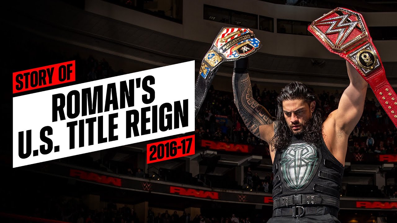 Story of Roman Reigns’ U.S. Title reign (2016-17)