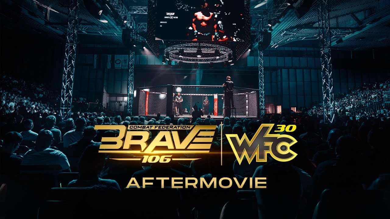 Official BRAVE 106 x WFC 30 Aftermovie | Ljubljana, Slovenia