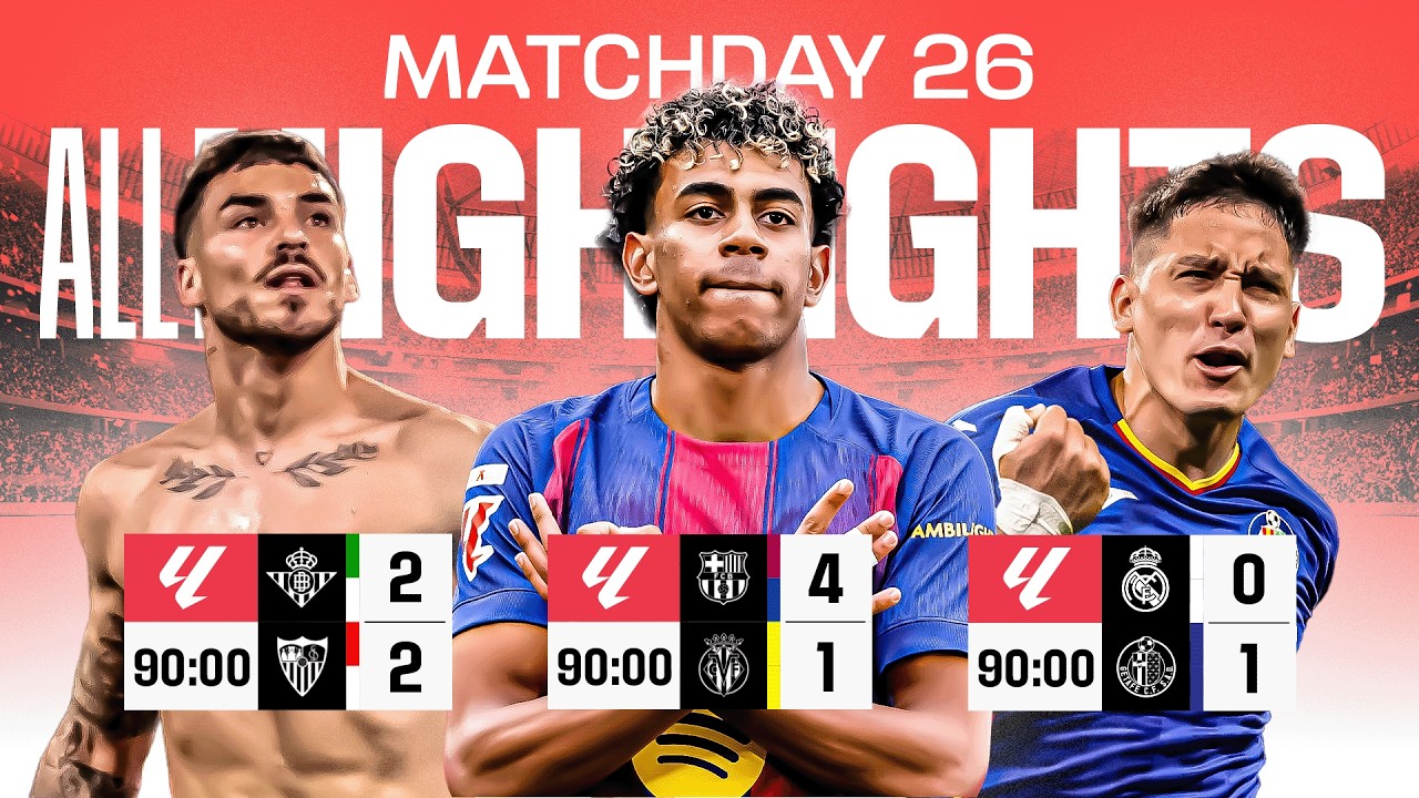 TODOS LOS RESÚMENES de la JORNADA 26 de LALIGA EA SPORTS 2025/26
