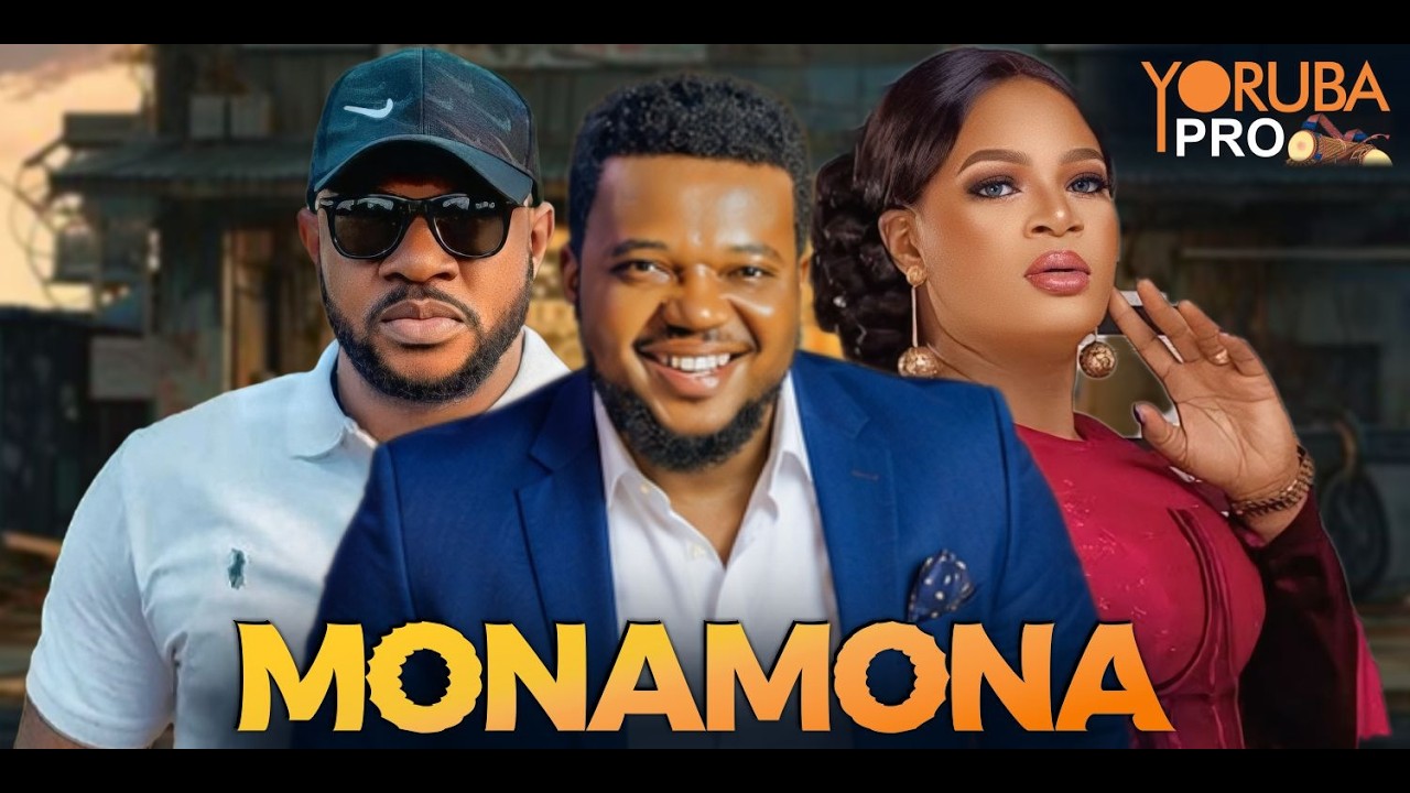 MONAMONA Latest Yoruba Movie