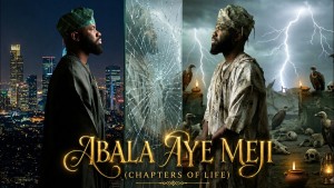 ABALA AYE MEJI (Chapters of Life)