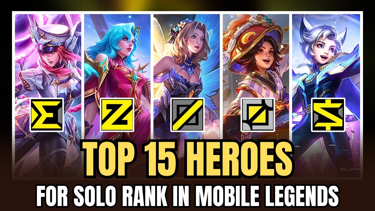 THE 15 BEST HEROES TO CARRY ANY TEAM IN SOLO RANK (MOBILE LEGENDS)