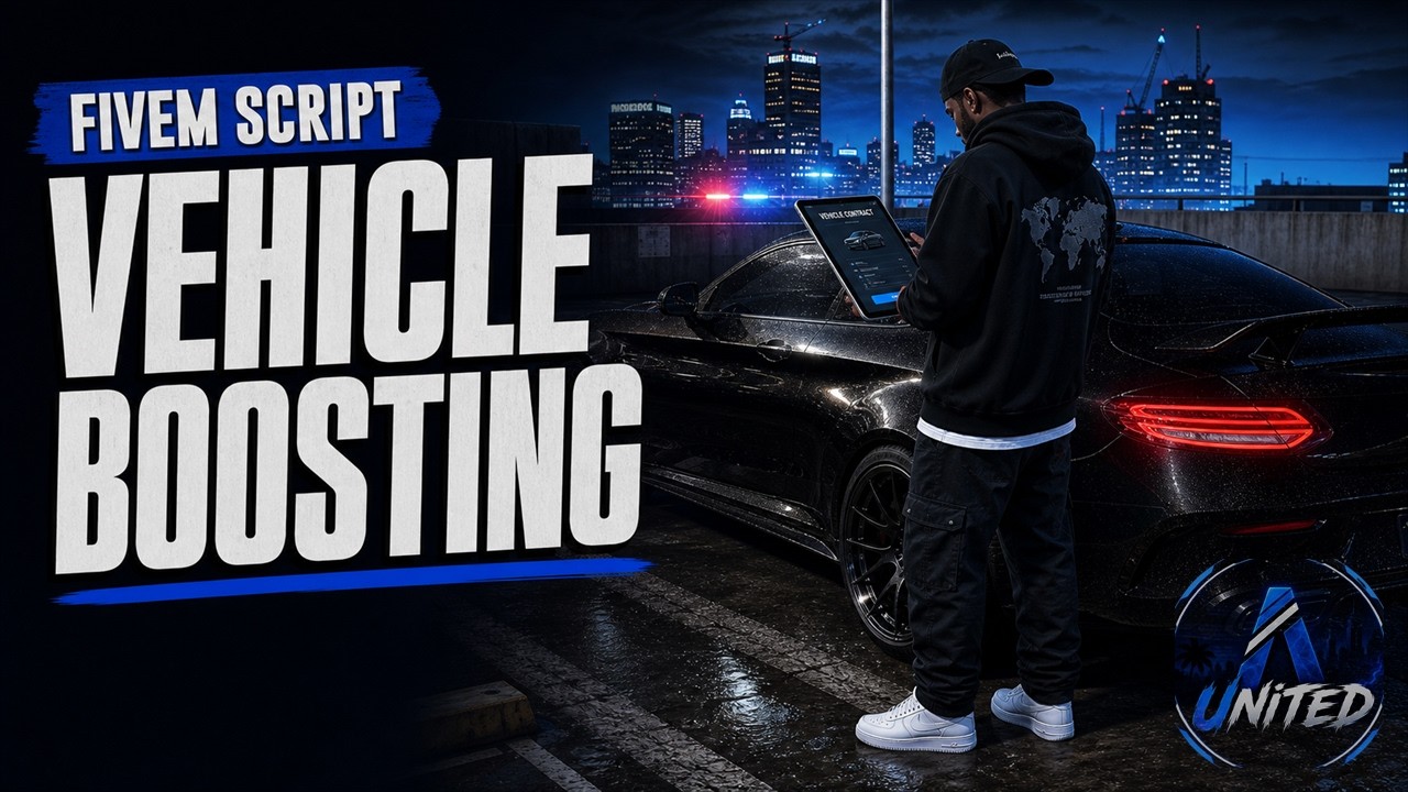 The Ultimate Vehicle Boosting Script for FiveM | Unique & Realistic | Solo & Crews |