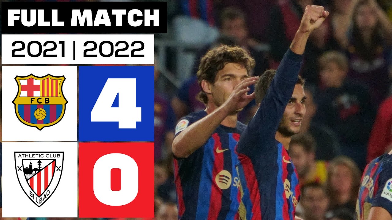 FC Barcelona 4 - 0 Athletic Club 2022/23 | PARTIDO COMPLETO