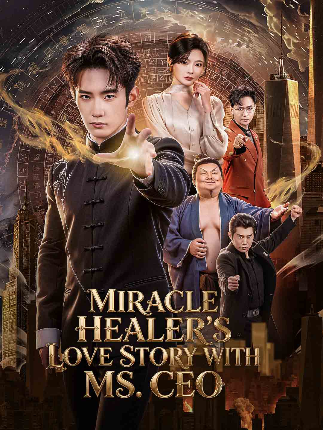 Miracle Healer's Love Story with Ms. CEO (English-dubbed) - like Hell's Kitchen: Apocalypse Edition but darker