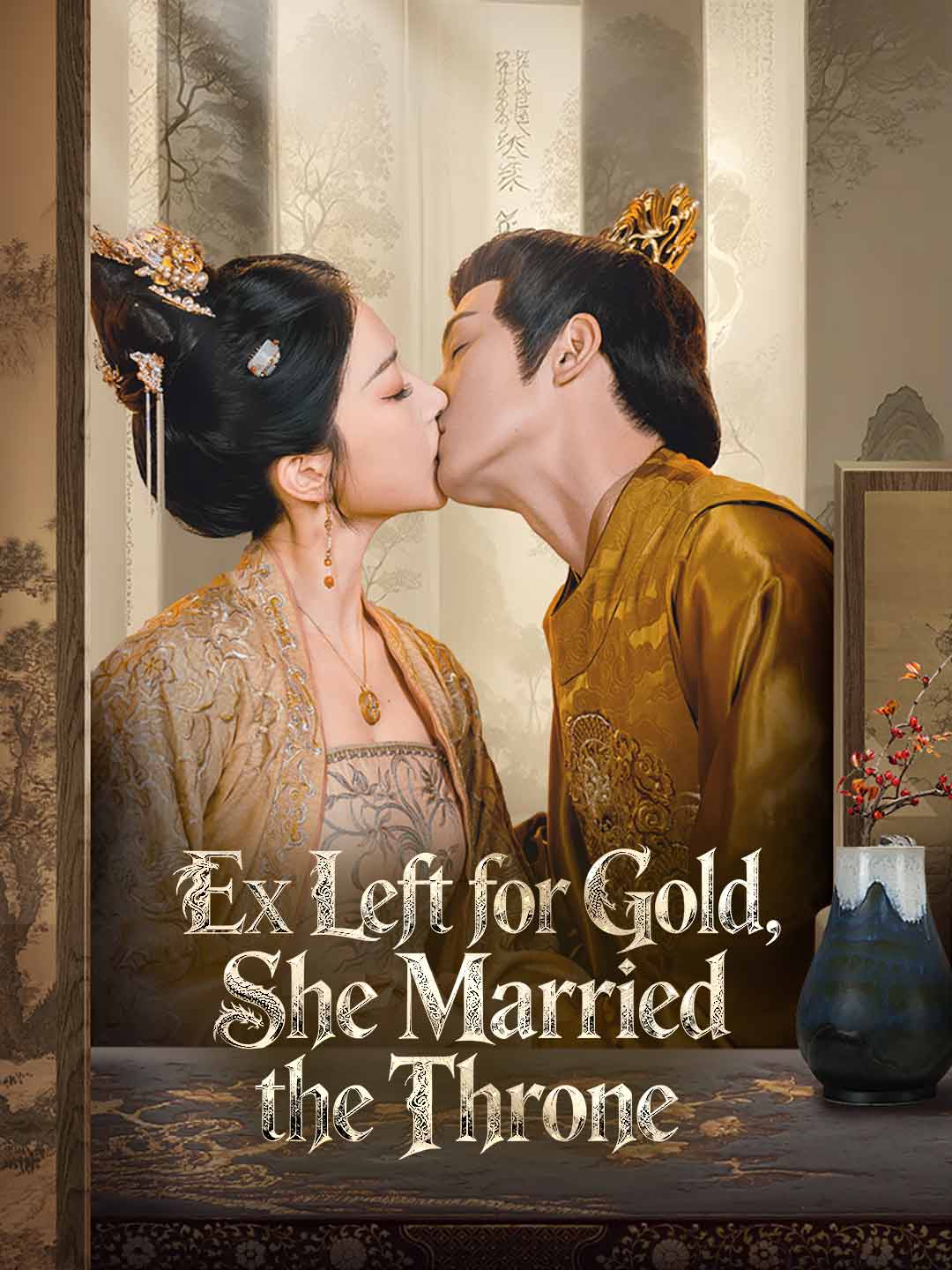 Ex Left for Gold, She Married the Throne poster - similar to El padre de mi hijo es mi jefe