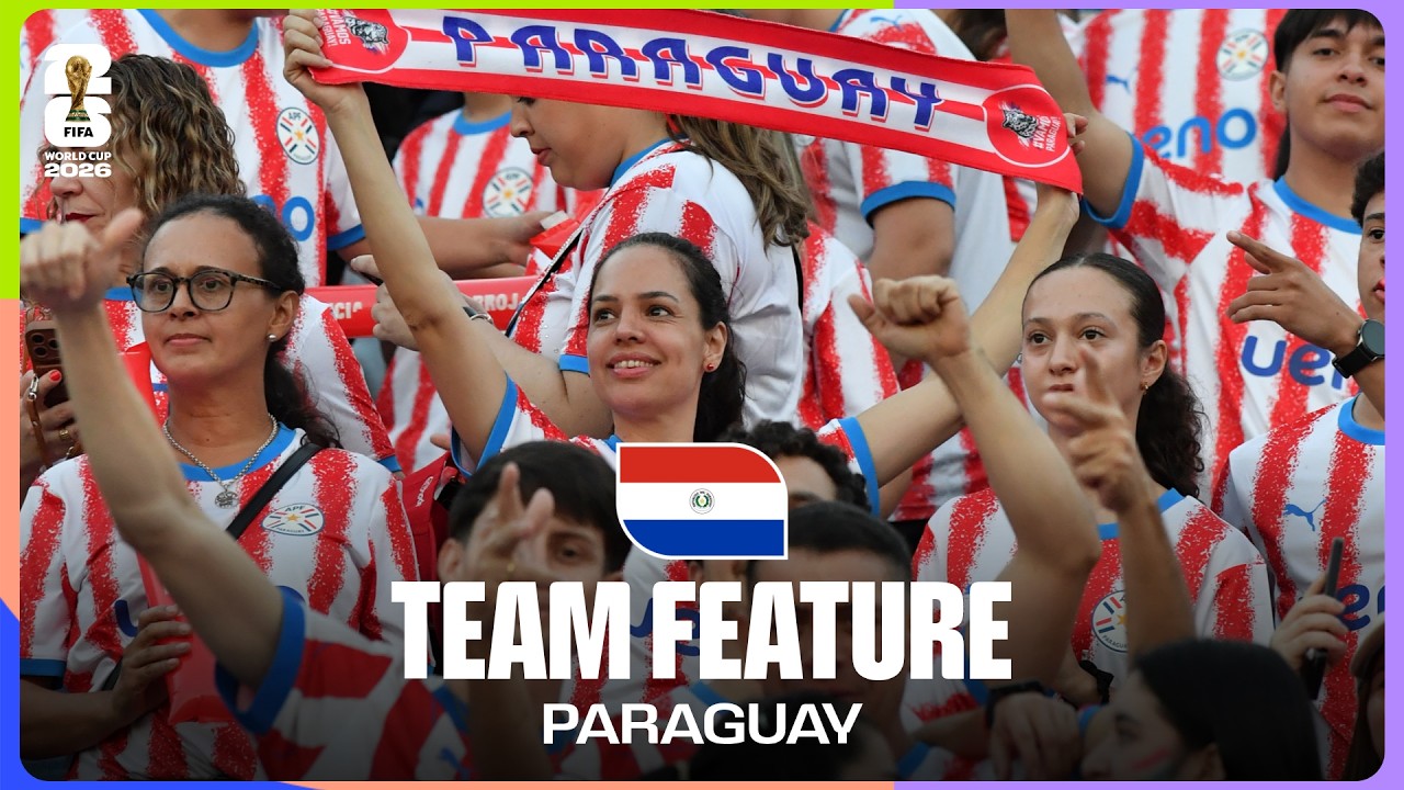 Team Feature: Paraguay Bring Fighting Spirit Ahead Of Their 9th World Cup Tournament