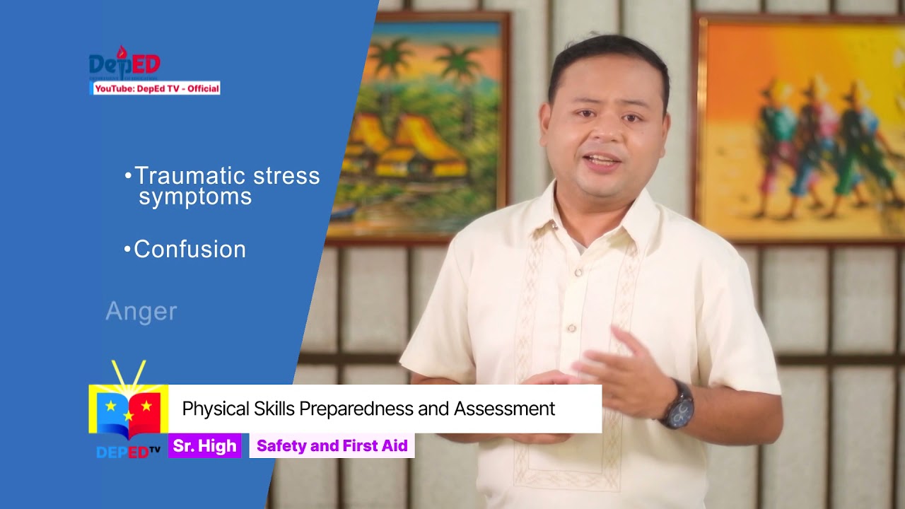 SHS SAFETY & FIRST AID Q1 Ep1: Physical Skills Preparedness and Assessment