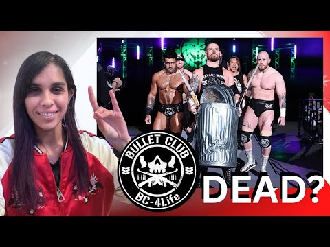 Bullet Club in NJPW is Dead? Complete 13-Year History