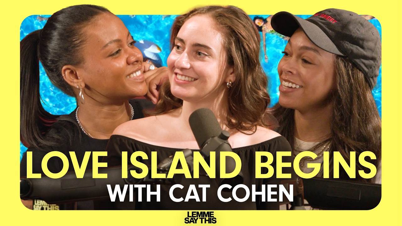 Cat Cohen Stops by to Kiki on Love Island USA, Drybar, Musicals and Summer House | Lemme Say This