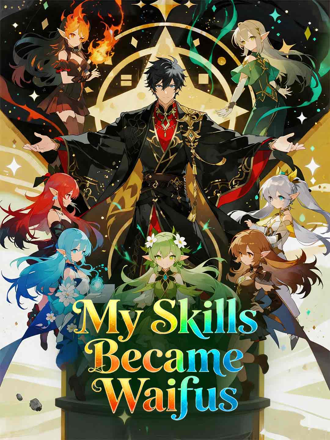My Skills Became Waifus - like Skyward Ambitions but darker