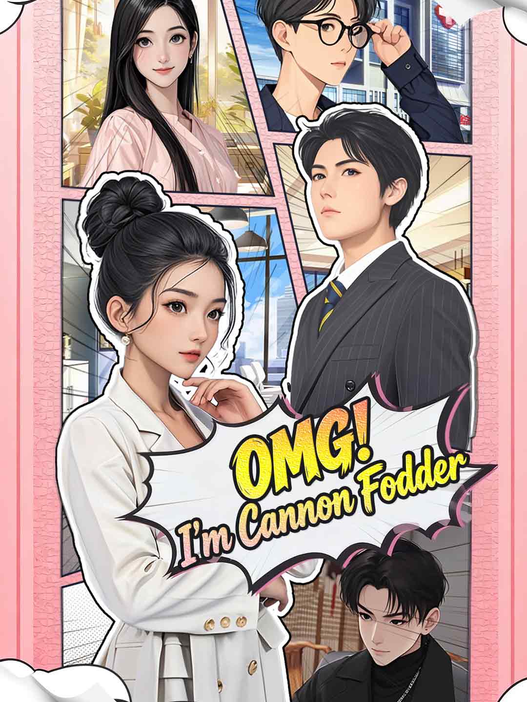 OMG! I'm Cannon Fodder poster - similar to The Muggle Kingpin