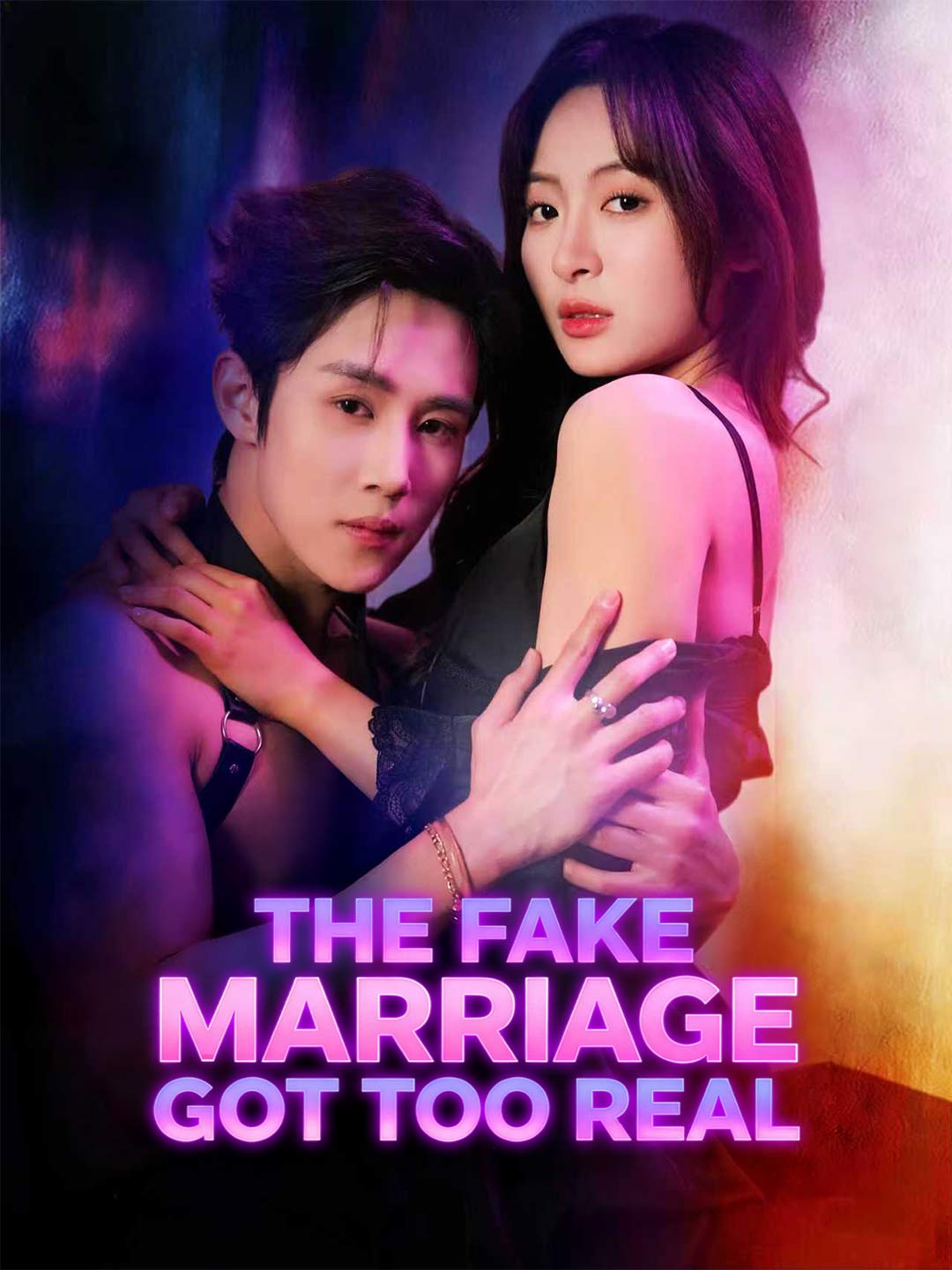 The Fake Marriage Got Too Real - like El as de la avalición y la chica de la huerta but shorter