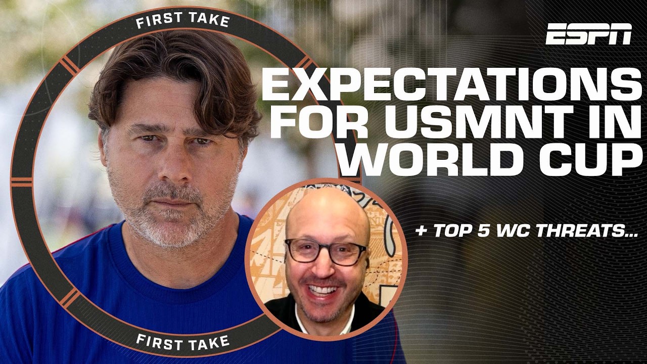 Roger Bennett REVEALS what a successful World Cup would be for USMNT ⚽ | First Take