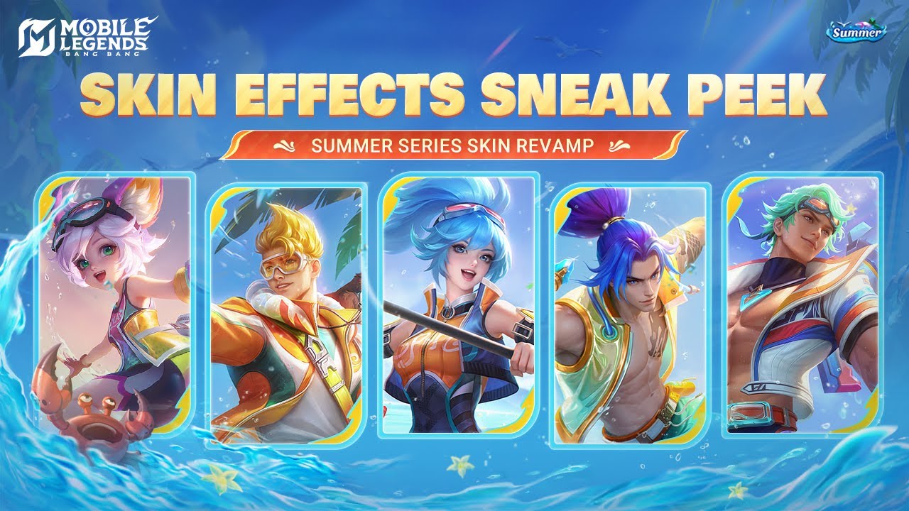 Revamped Skins | Summer Series | Mobile Legends: Bang Bang