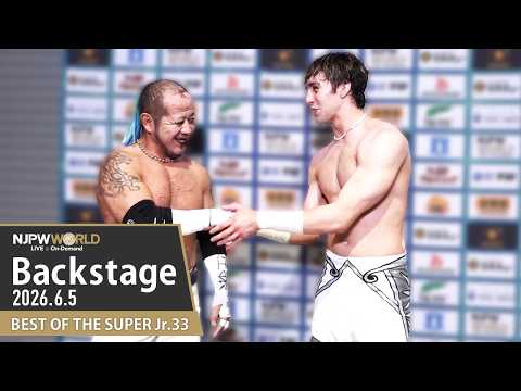 #BOSJ33 3rd Match Backstage (with Subtitles) 6/5/26 | BEST OF THE SUPER Jr.33 第3試合 Backstage background
