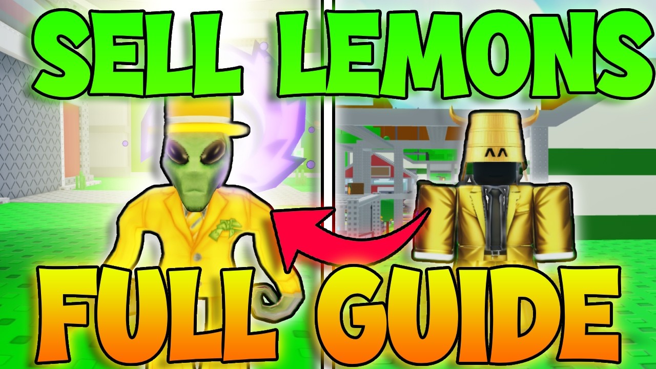 Sell Lemons FULL Guide - Best Beginner Guide Sell Lemons (Get Rich Sell Lemons Roblox) background