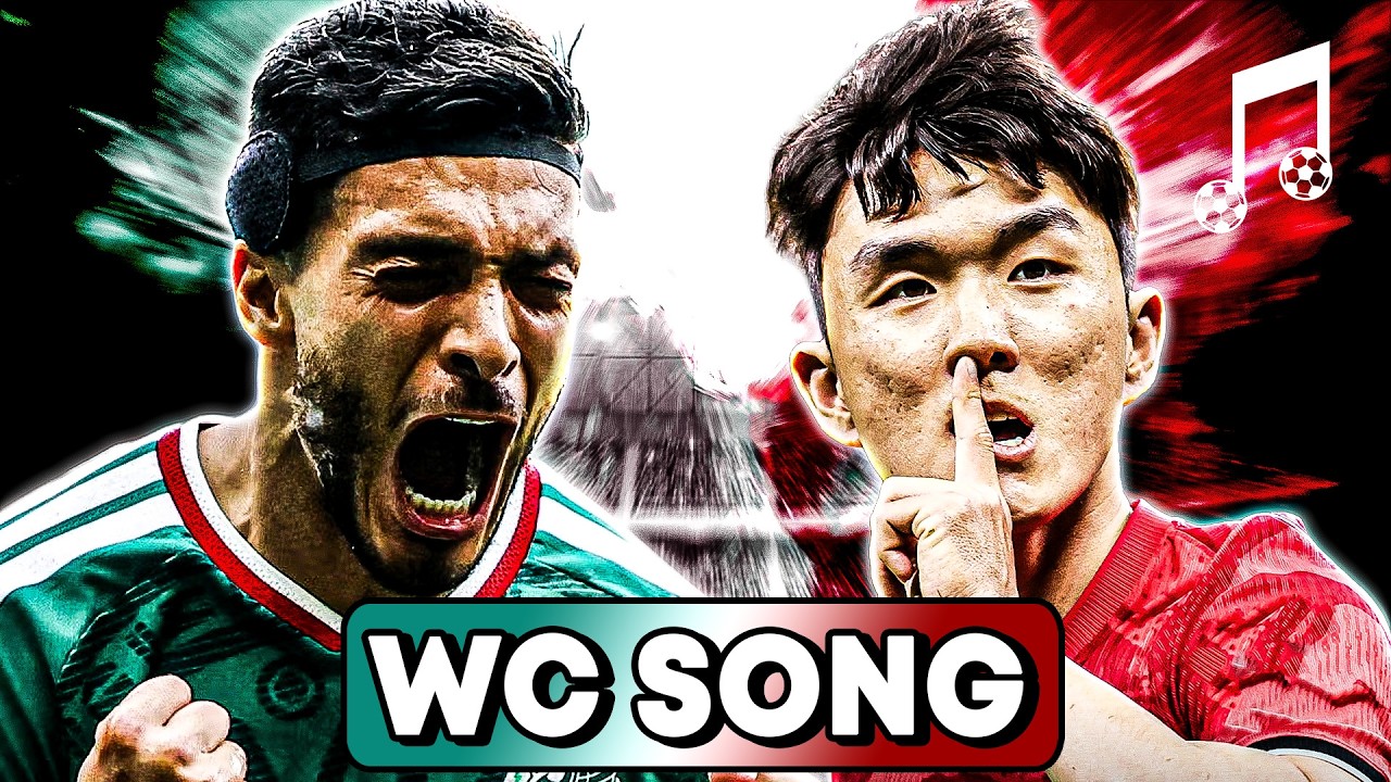 ♫ MEXICO & KOREA OPEN THE WORLD CUP | Football Song