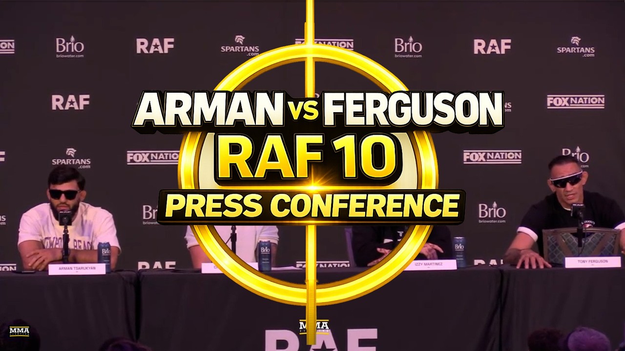 Arman Tsarukyan, Tony Ferguson Get Into War of Words During RAF 10 Press Conference - MMA Fighting