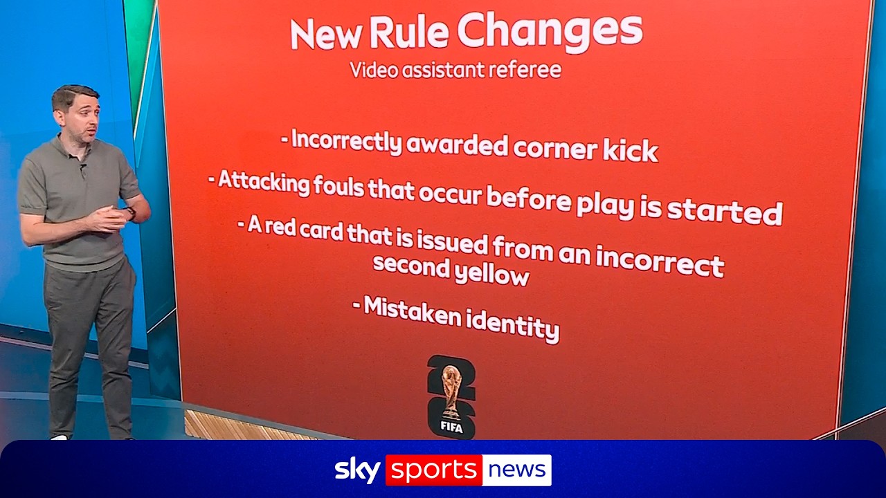 Why new VAR rules at World Cup are already under scrutiny | "The wording looks incorrect"