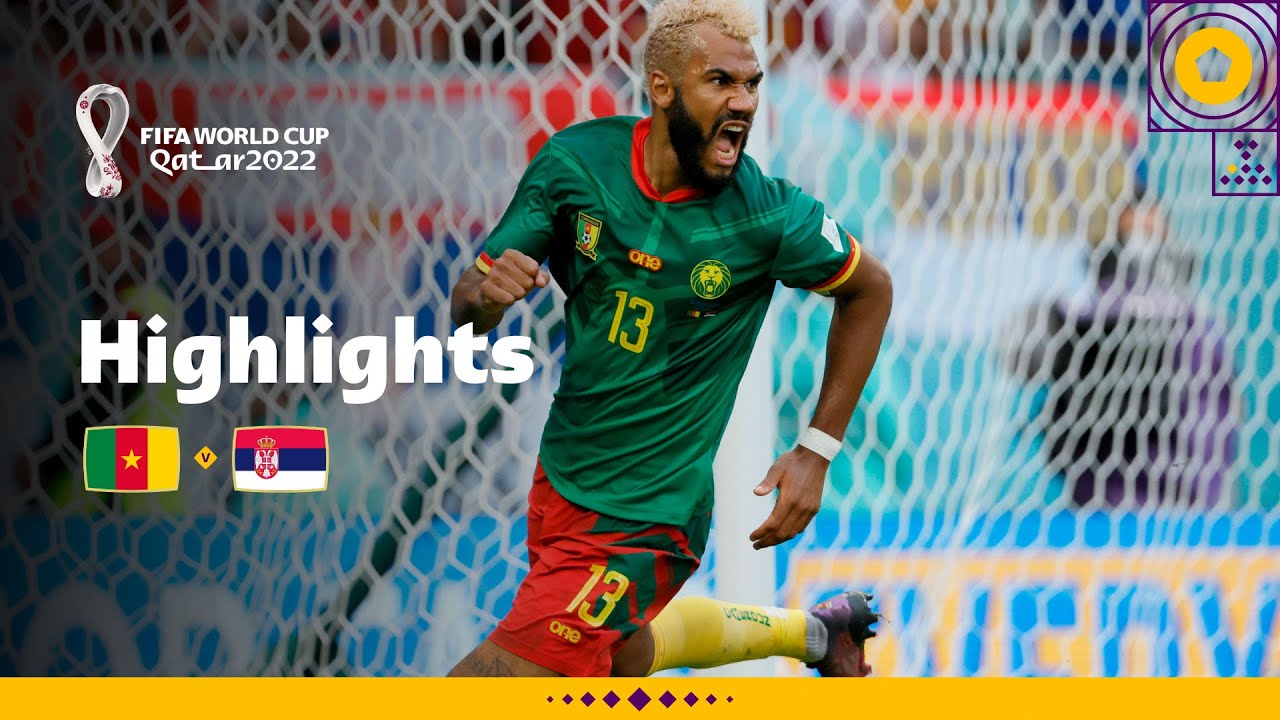 SIX GOAL THRILLER! | Cameroon v Serbia | FIFA World Cup Qatar 2022 background