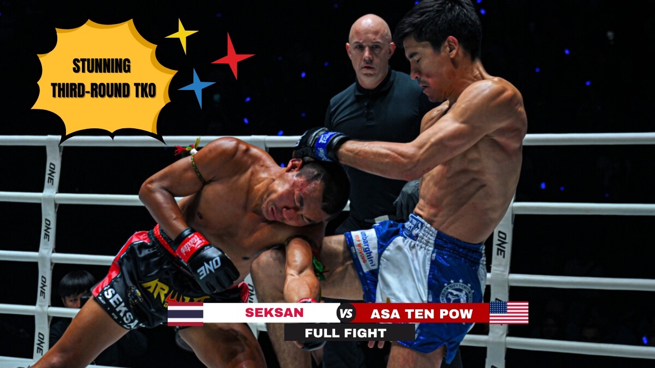 ABSOLUTE MUAY THAI MASTERCLASS! Asa Ten Pow 🇺🇸 finishes "The Man Who Yields To No One" Seksan 🇹🇭