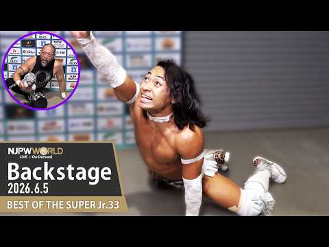#BOSJ33 4th Match Backstage (with Subtitles) 6/5/26 | BEST OF THE SUPER Jr.33 第4試合 Backstage