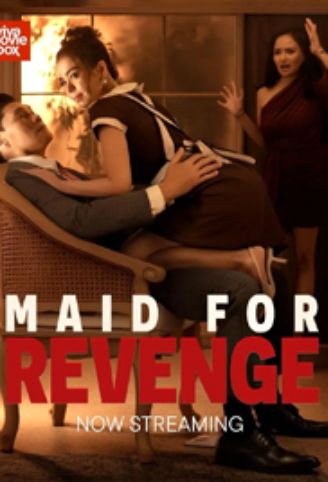 Maid for Revenge