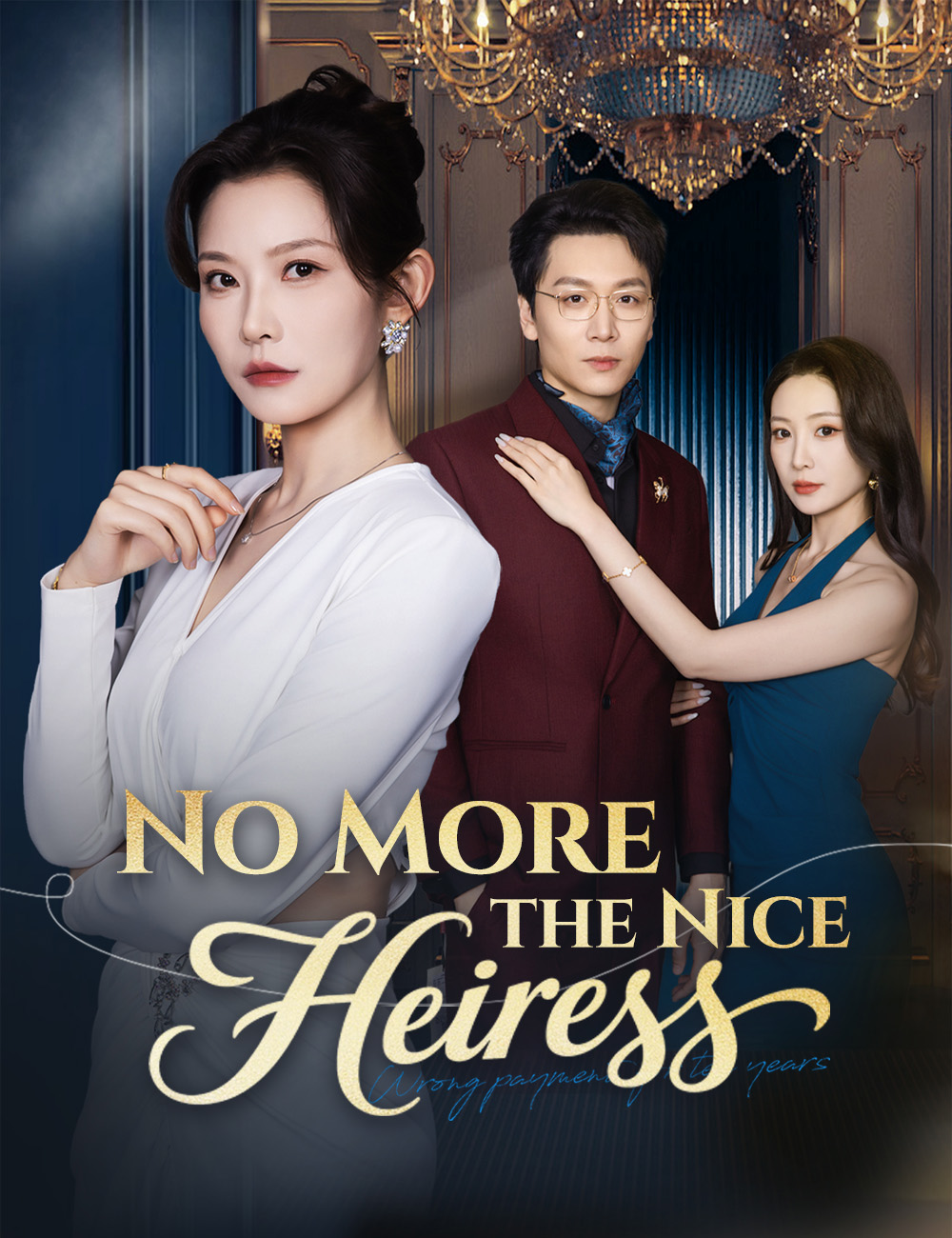 No More the Nice Heiress poster