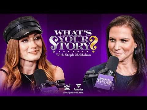 Becky Lynch embraces her new role in WWE | What's Your Story? With Steph McMahon