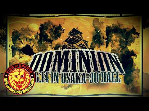 DOMINION 6.14 in OSAKA-JO HALL オープニングVTR/2026.6.14 大阪・大阪城ホール #njpw #njDOMINION