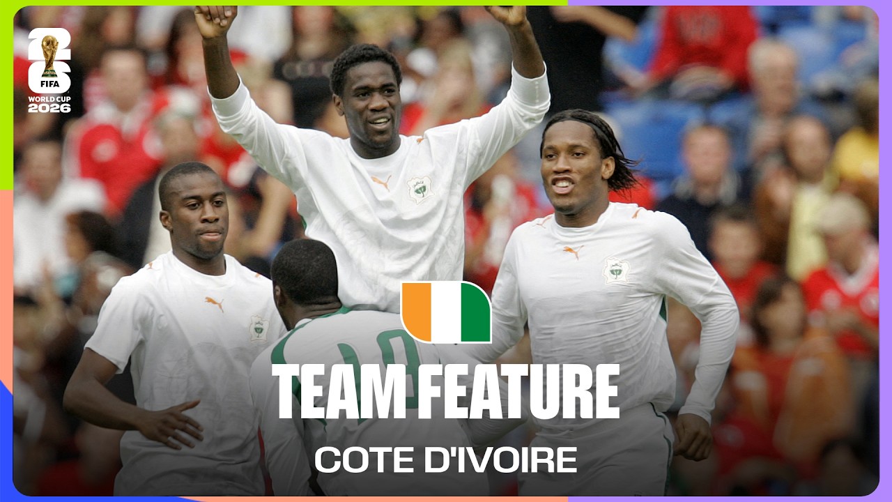 Team Feature: Cote d'Ivoire | The 2006 Dream Team Star Now Leading His Nation's World Cup Charge