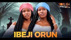 IBEJI ORUN