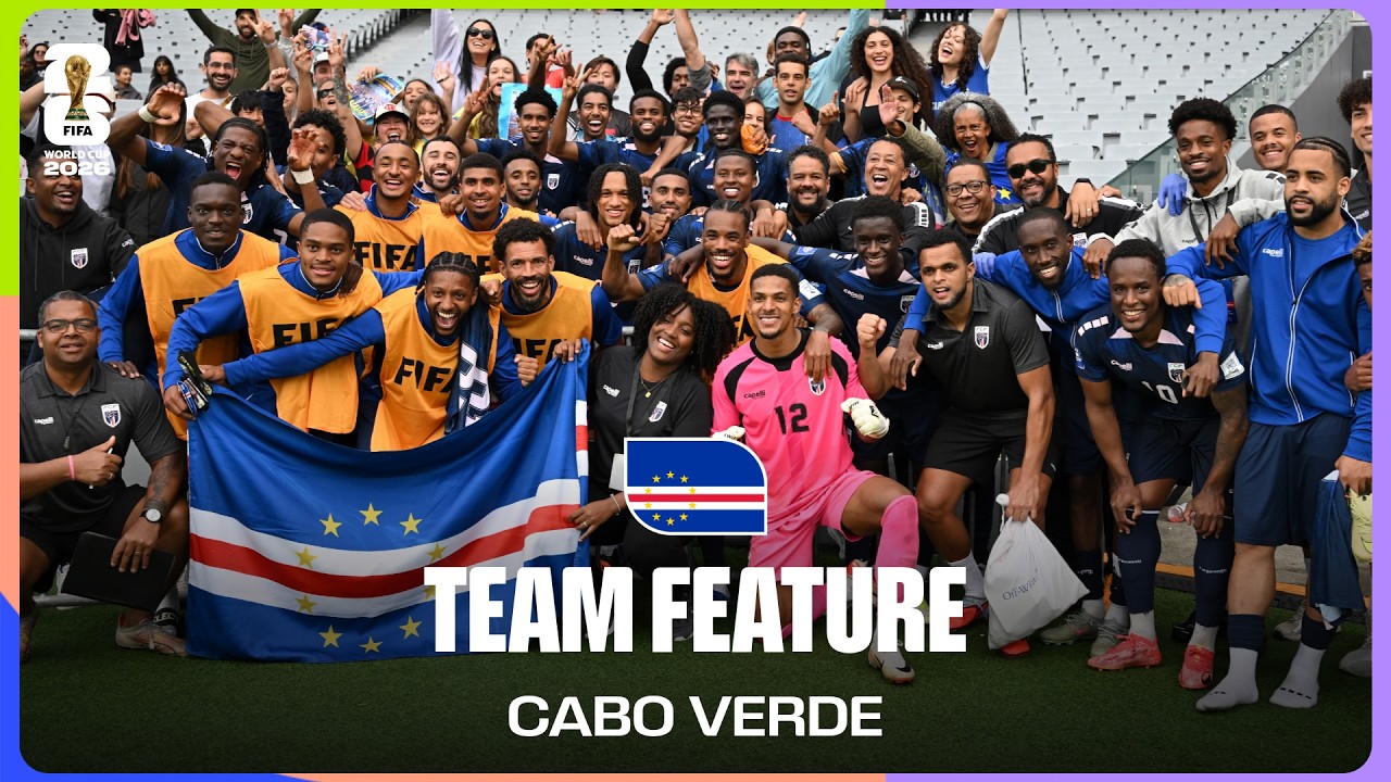 Team Feature: Cabo Verde | The World Cup 2026 Debutants Powered by A Global Diaspora
