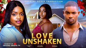 LOVE UNSHAKEN