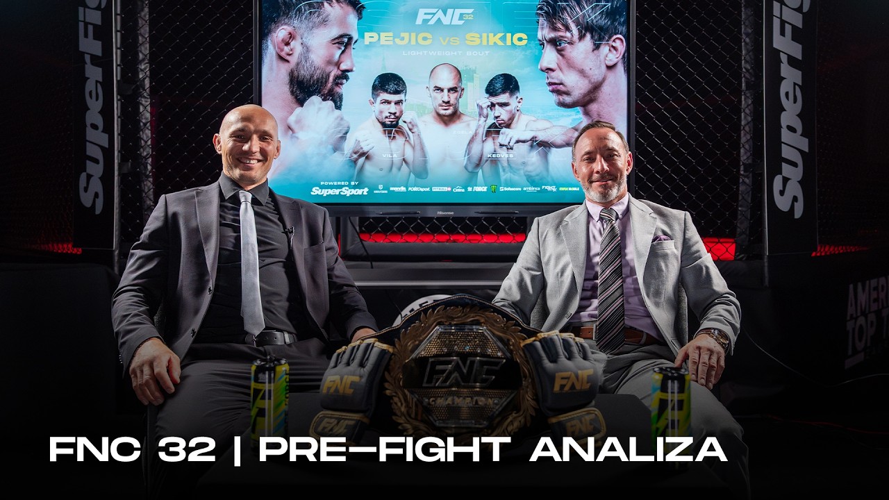 FNC 32 | SUPERFIGHT Pre-Fight Analiza | Osijek 2026-06-15 03:19
