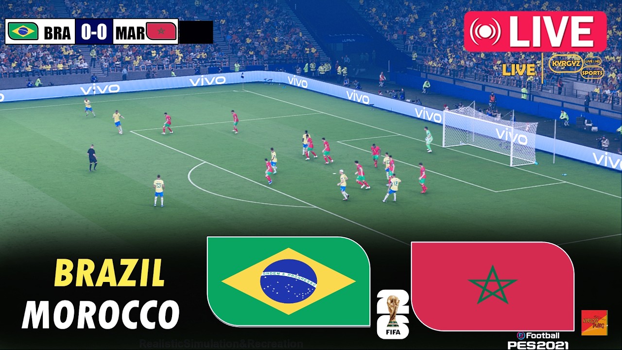 🔴LIVE : BRAZIL vs MOROCCO | eFootball PES 2021 Video Game Simulation PC