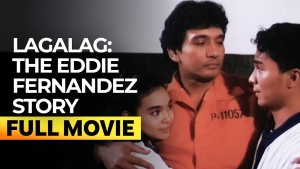 Lagalag: The Eddie Fernandez Story