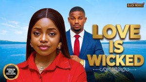 LOVE IS WICKED
