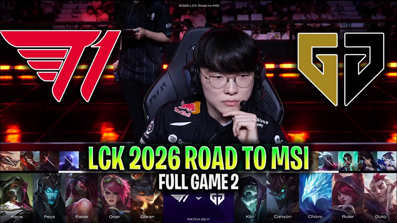 T1 vs GEN GAME 2 LCK 2026 ROAD TO MSI | FULL GAME | T1 vs GENG ESPORTS G2 LCK 2026