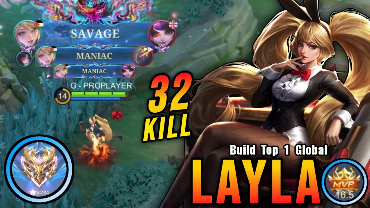 This is Insane!! Layla 32 Kills + SAVAGE, Super Killing Machine!! - Build Top 1 Global Layla ~ MLBB